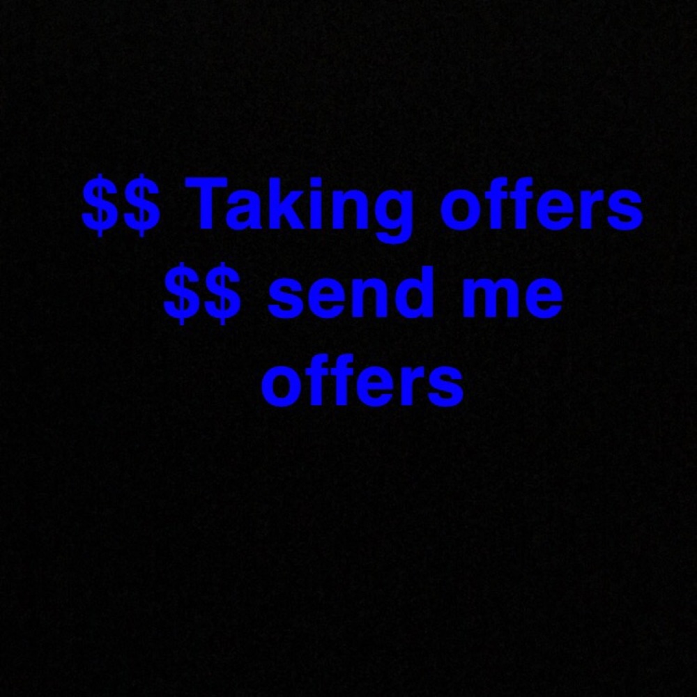 Taking offers send me offers